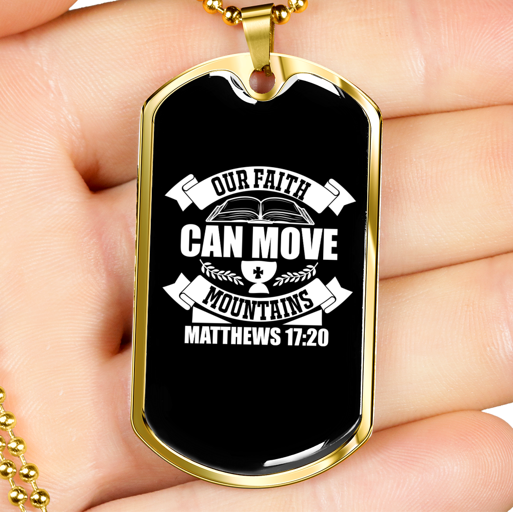 Move Mountains Matthew 17:20 Necklace Stainless Steel or 18k Gold Dog Tag 24" Chain-Express Your Love Gifts