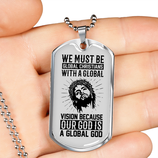 Must Be Global Christians Christian Necklace Stainless Steel or 18k Gold Dog Tag 24" Chain-Express Your Love Gifts