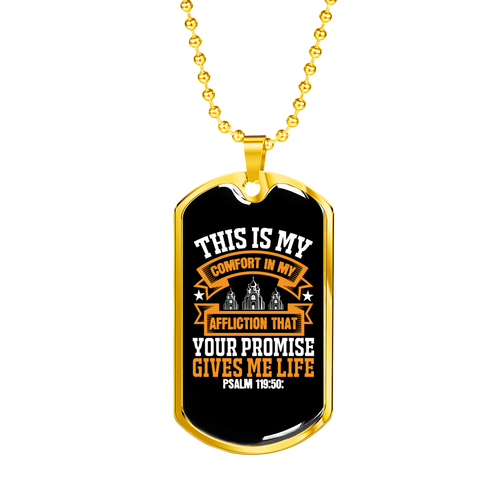 My Comfort In My Affliction Christian Necklace Stainless Steel or 18k Gold Dog Tag 24" Chain-Express Your Love Gifts