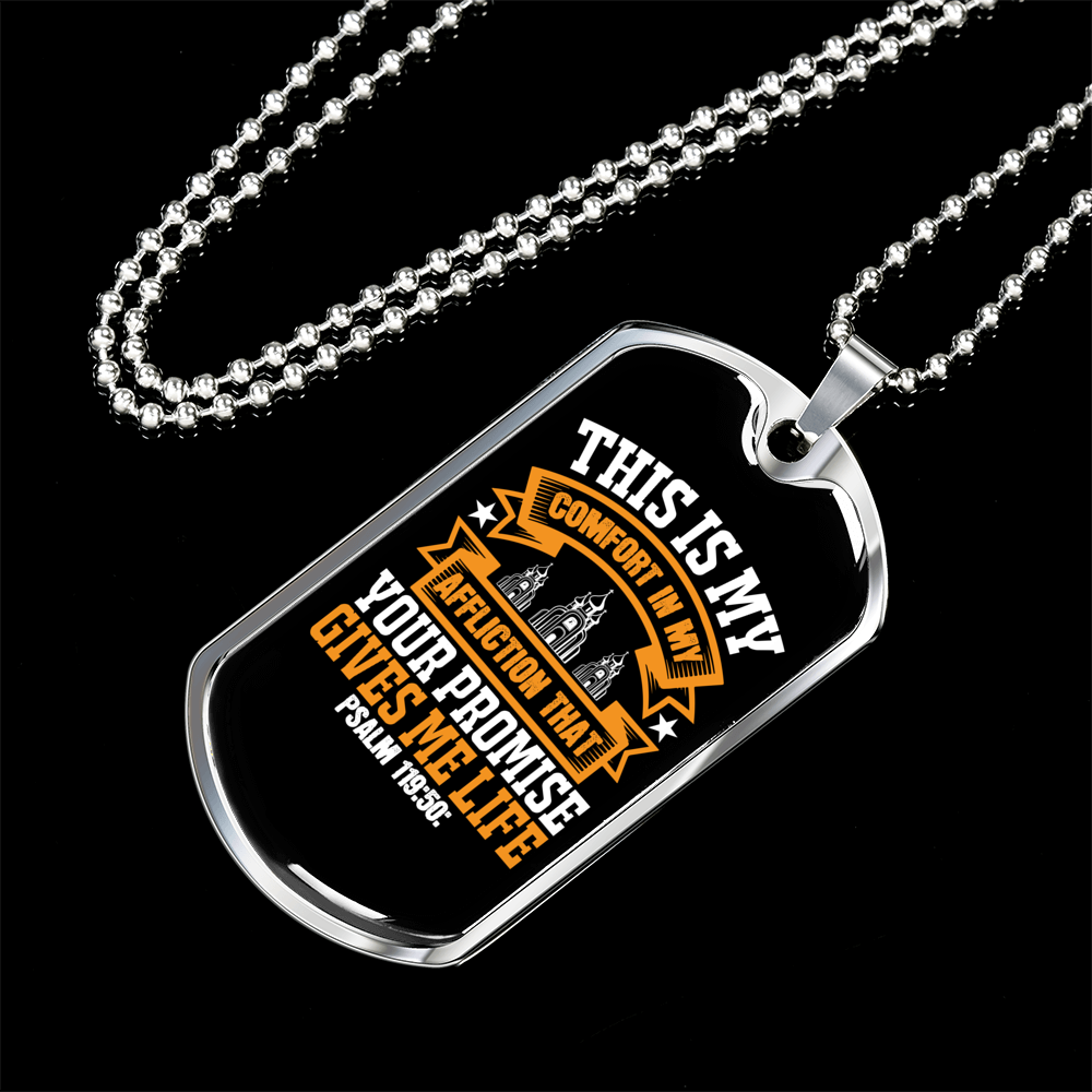 My Comfort In My Affliction Christian Necklace Stainless Steel or 18k Gold Dog Tag 24" Chain-Express Your Love Gifts