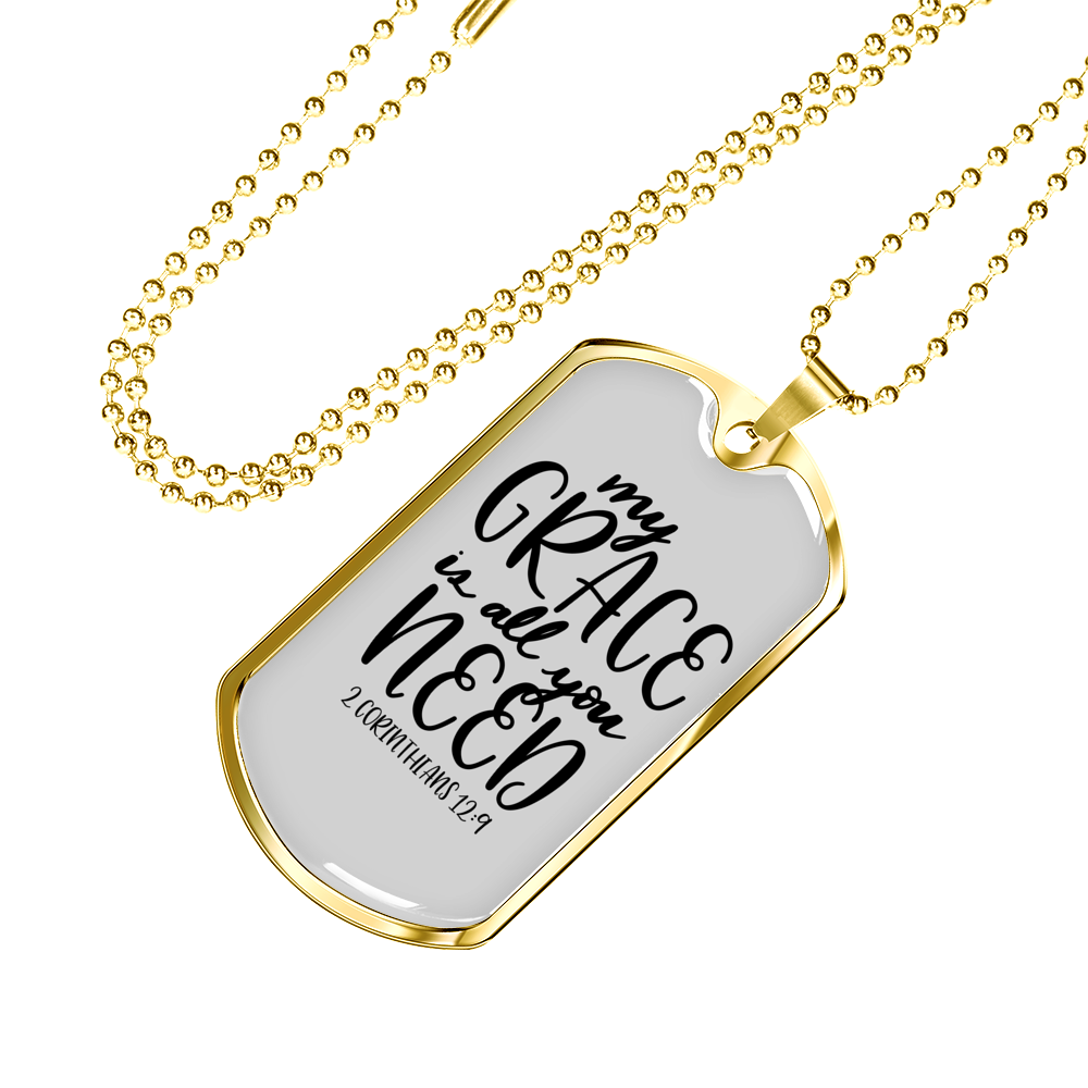 My Grace All You Need Christian Necklace Stainless Steel or 18k Gold Dog Tag 24" Chain-Express Your Love Gifts