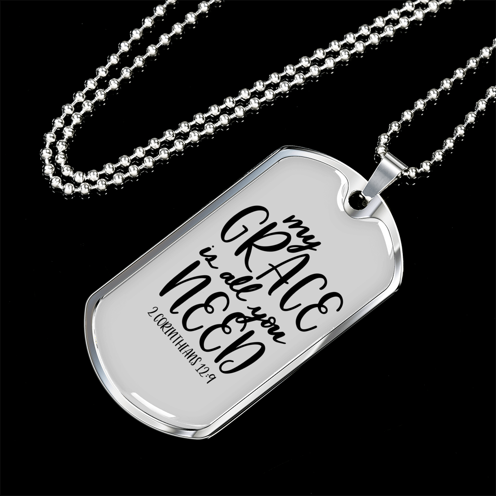 My Grace All You Need Christian Necklace Stainless Steel or 18k Gold Dog Tag 24" Chain-Express Your Love Gifts