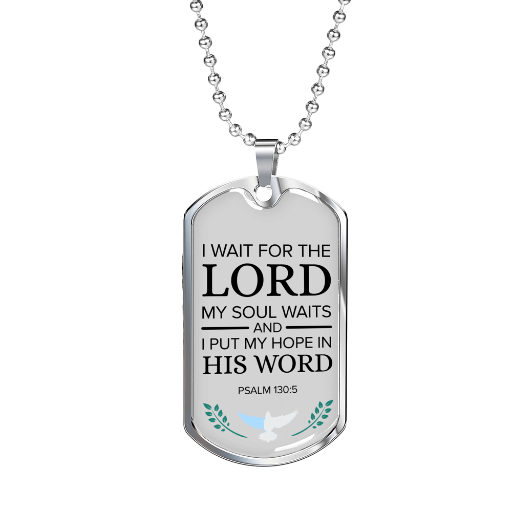 My Hope Is His Word Psalm Necklace Stainless Steel or 18k Gold Dog Tag 24" Chain-Express Your Love Gifts