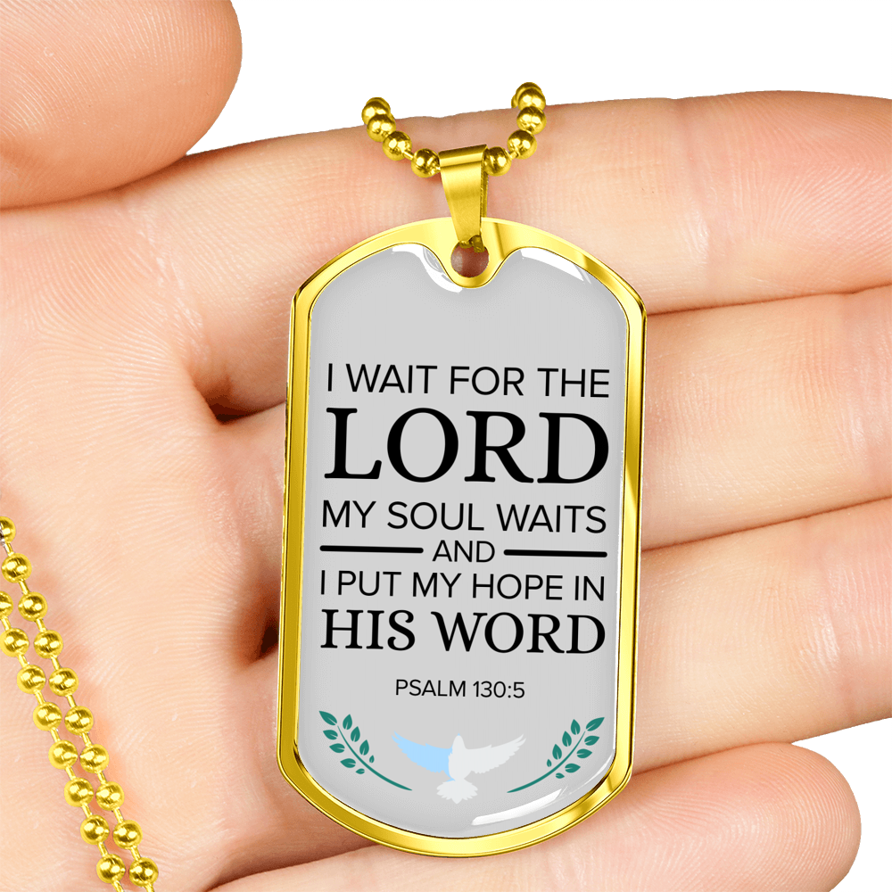 My Hope Is His Word Psalm Necklace Stainless Steel or 18k Gold Dog Tag 24" Chain-Express Your Love Gifts