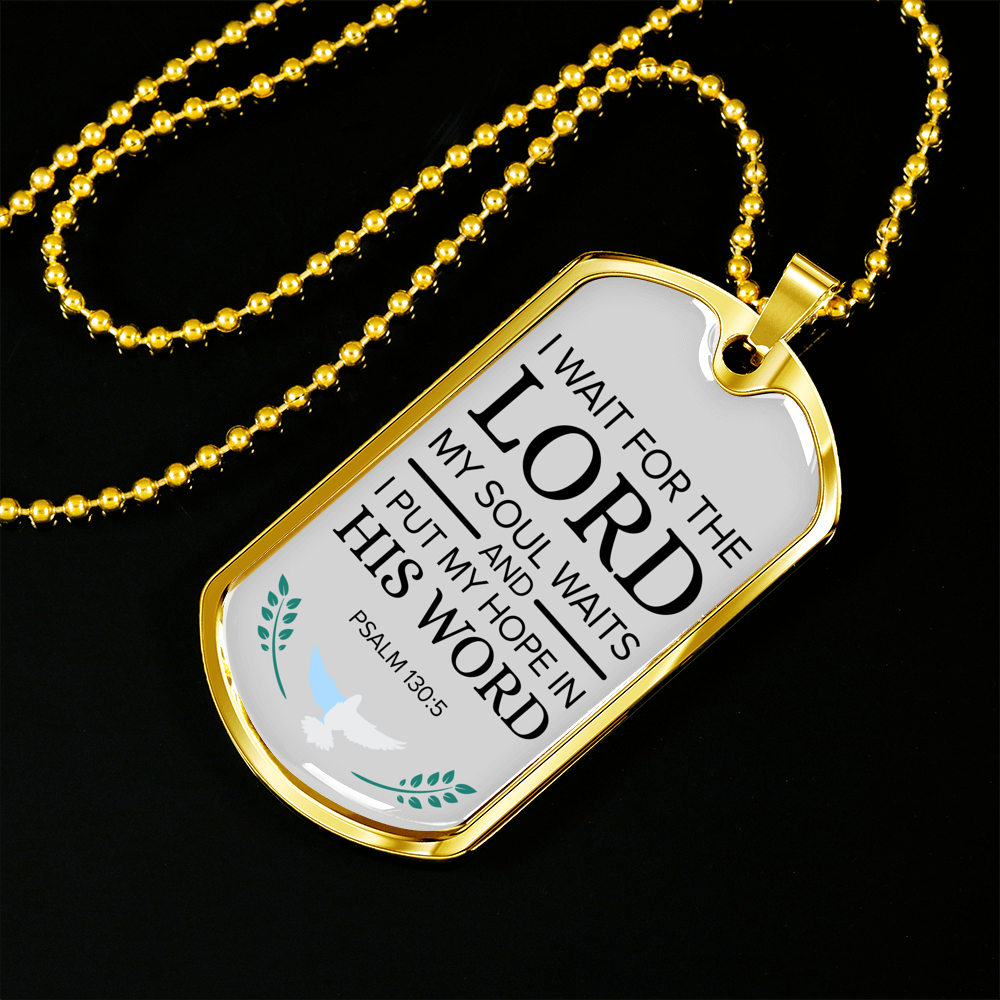 My Hope Is His Word Psalm Necklace Stainless Steel or 18k Gold Dog Tag 24" Chain-Express Your Love Gifts