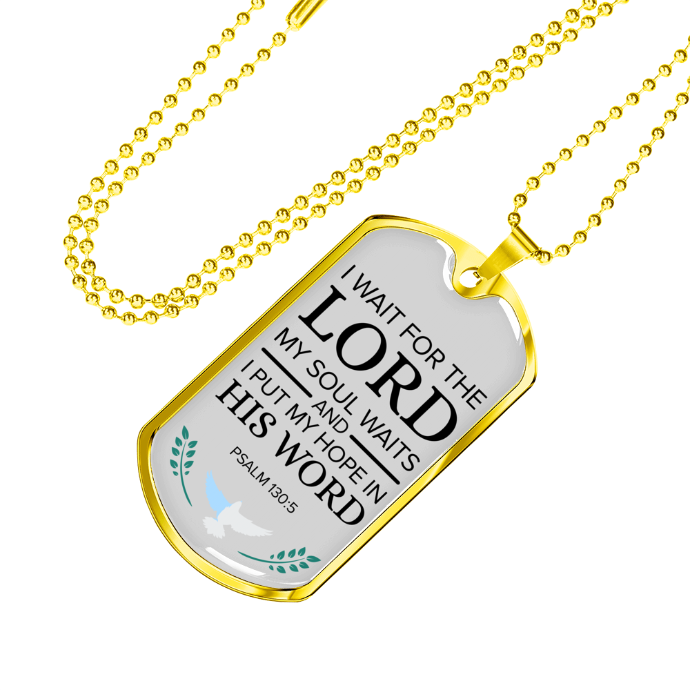 My Hope Is His Word Psalm Necklace Stainless Steel or 18k Gold Dog Tag 24" Chain-Express Your Love Gifts