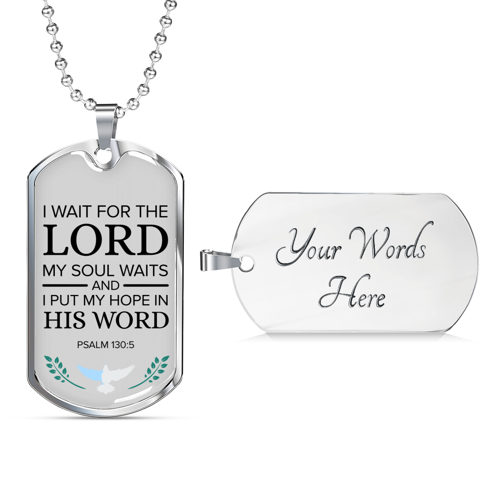 My Hope Is His Word Psalm Necklace Stainless Steel or 18k Gold Dog Tag 24" Chain-Express Your Love Gifts