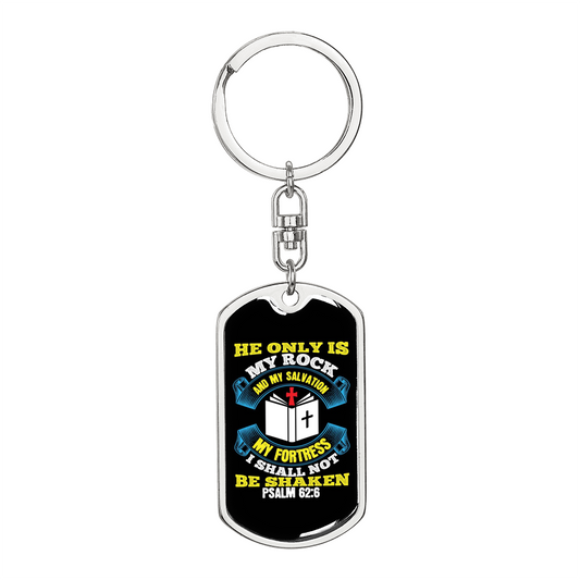 My Rock & Salvation Psalm 62:6 Keychain Stainless Steel or 18k Gold Dog Tag Keyring-Express Your Love Gifts