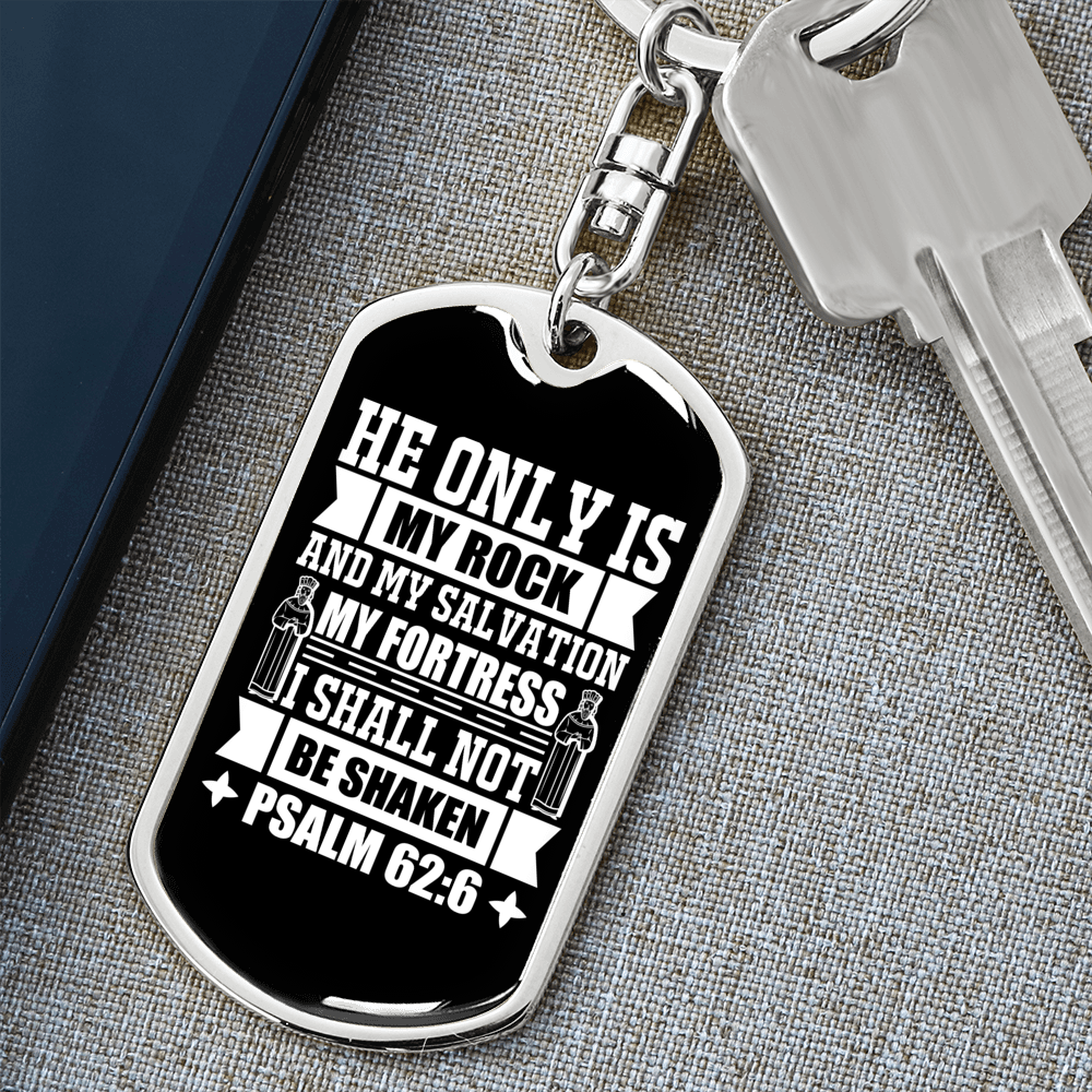 My Salvation My Fortress Psalm 62:6 Keychain Stainless Steel or 18k Gold Dog Tag Keyring-Express Your Love Gifts