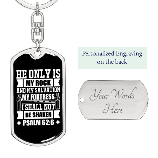 My Salvation My Fortress Psalm 62:6 Keychain Stainless Steel or 18k Gold Dog Tag Keyring-Express Your Love Gifts