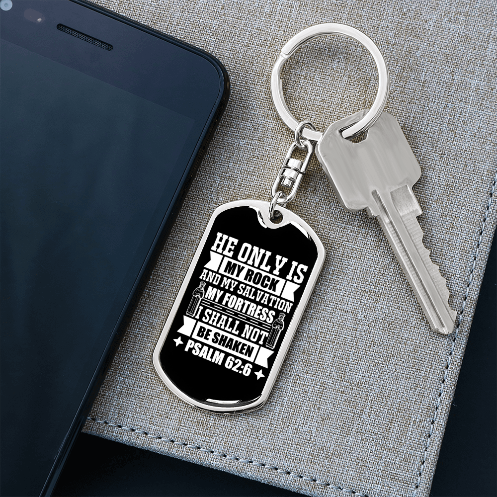 My Salvation My Fortress Psalm 62:6 Keychain Stainless Steel or 18k Gold Dog Tag Keyring-Express Your Love Gifts