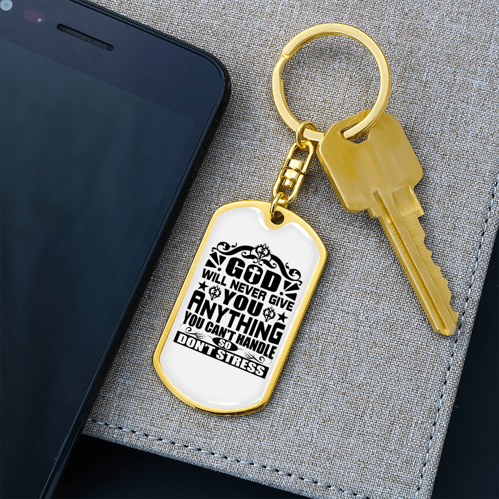 Never Give You Anything Keychain Stainless Steel or 18k Gold Dog Tag Keyring-Express Your Love Gifts