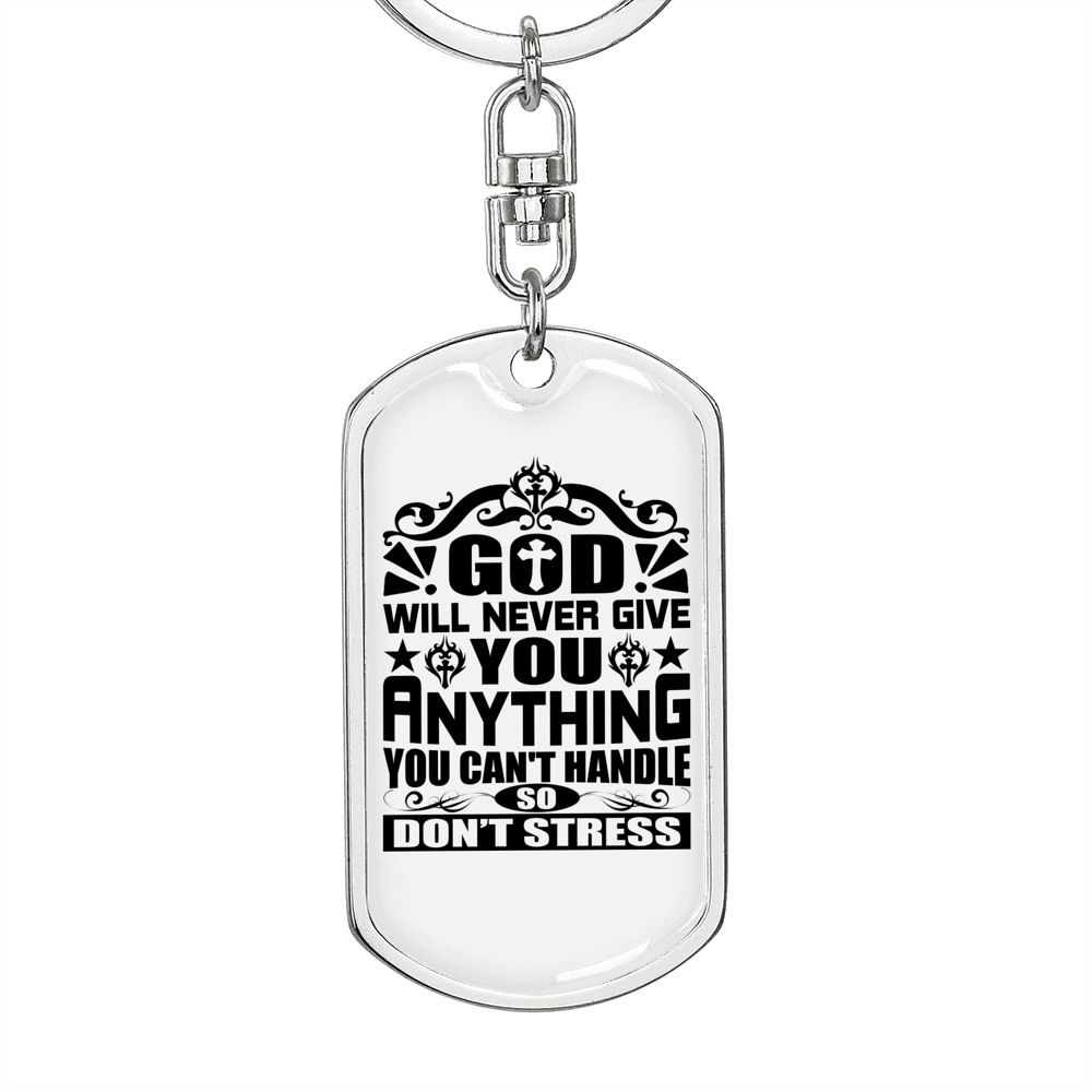 Never Give You Anything Keychain Stainless Steel or 18k Gold Dog Tag Keyring-Express Your Love Gifts