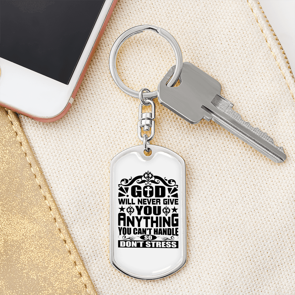 Never Give You Anything Keychain Stainless Steel or 18k Gold Dog Tag Keyring-Express Your Love Gifts