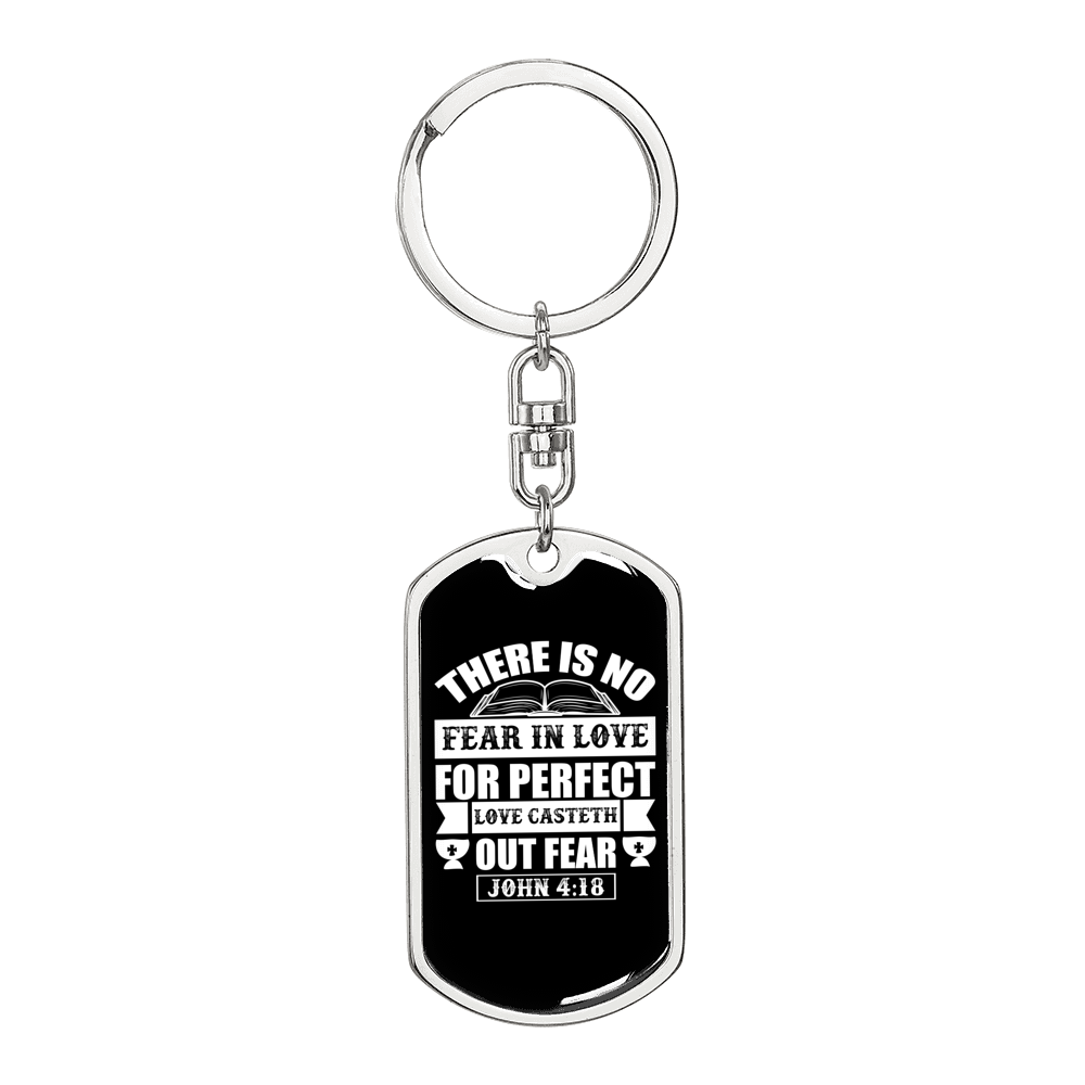 No Fear In Love John 4:18 Keychain Stainless Steel or 18k Gold Dog Tag Keyring-Express Your Love Gifts