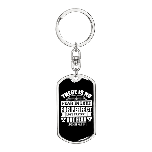 No Fear In Love John 4:18 Keychain Stainless Steel or 18k Gold Dog Tag Keyring-Express Your Love Gifts