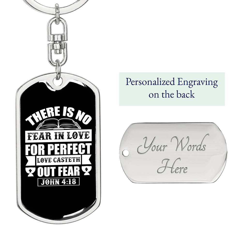 No Fear In Love John 4:18 Keychain Stainless Steel or 18k Gold Dog Tag Keyring-Express Your Love Gifts