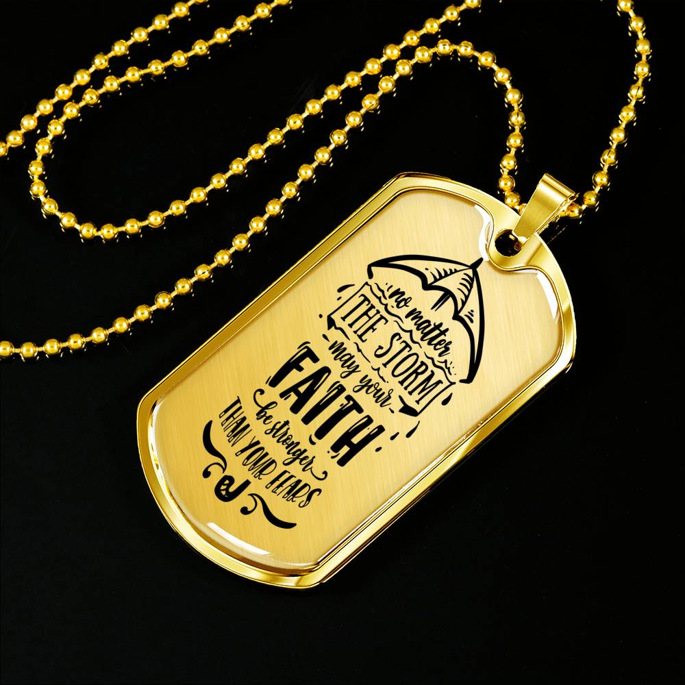 No Matter The Storm Necklace Stainless Steel or 18k Gold Dog Tag 24" Chain-Express Your Love Gifts