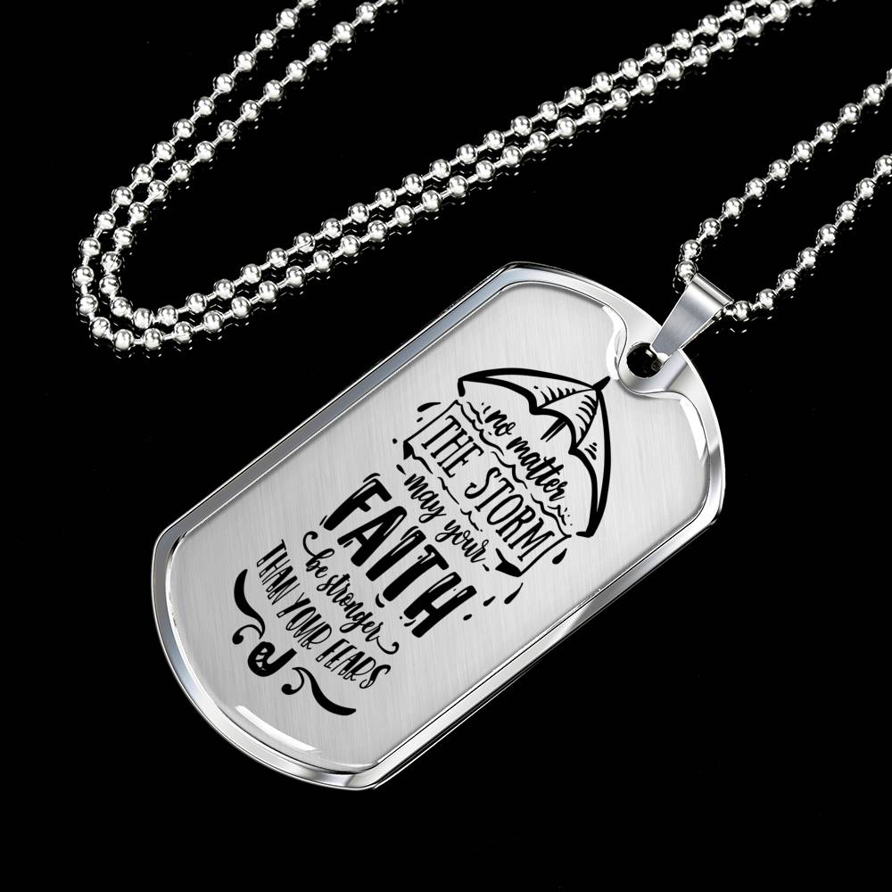 No Matter The Storm Necklace Stainless Steel or 18k Gold Dog Tag 24" Chain-Express Your Love Gifts