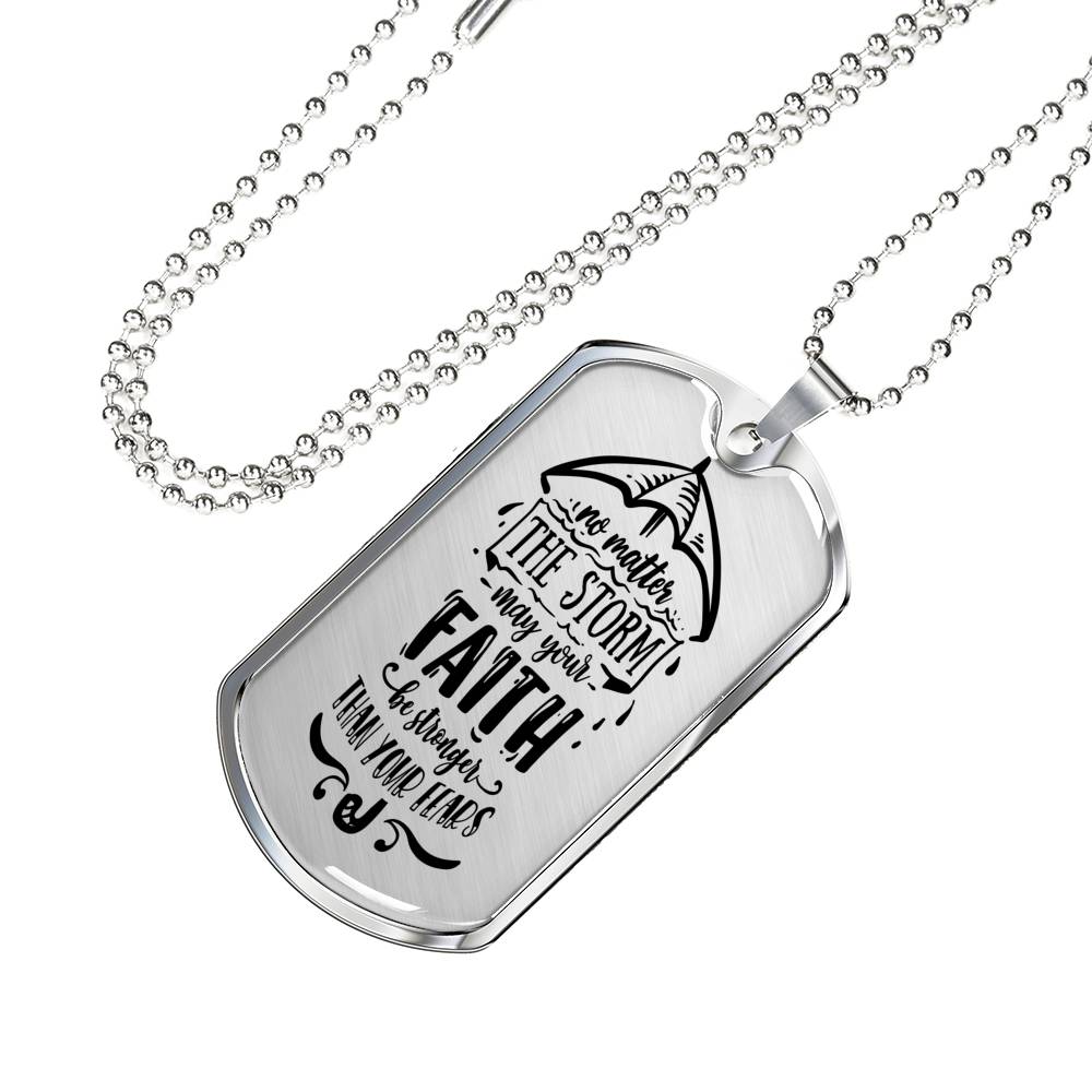 No Matter The Storm Necklace Stainless Steel or 18k Gold Dog Tag 24" Chain-Express Your Love Gifts