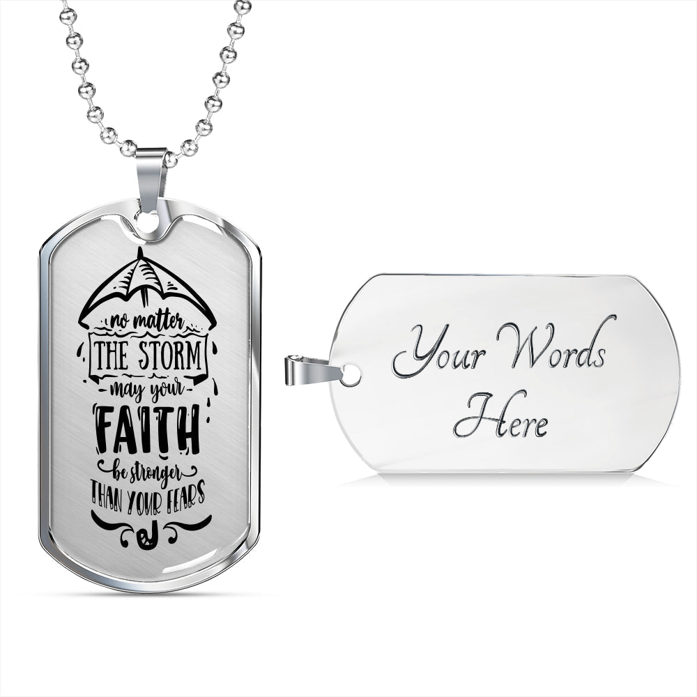 No Matter The Storm Necklace Stainless Steel or 18k Gold Dog Tag 24" Chain-Express Your Love Gifts