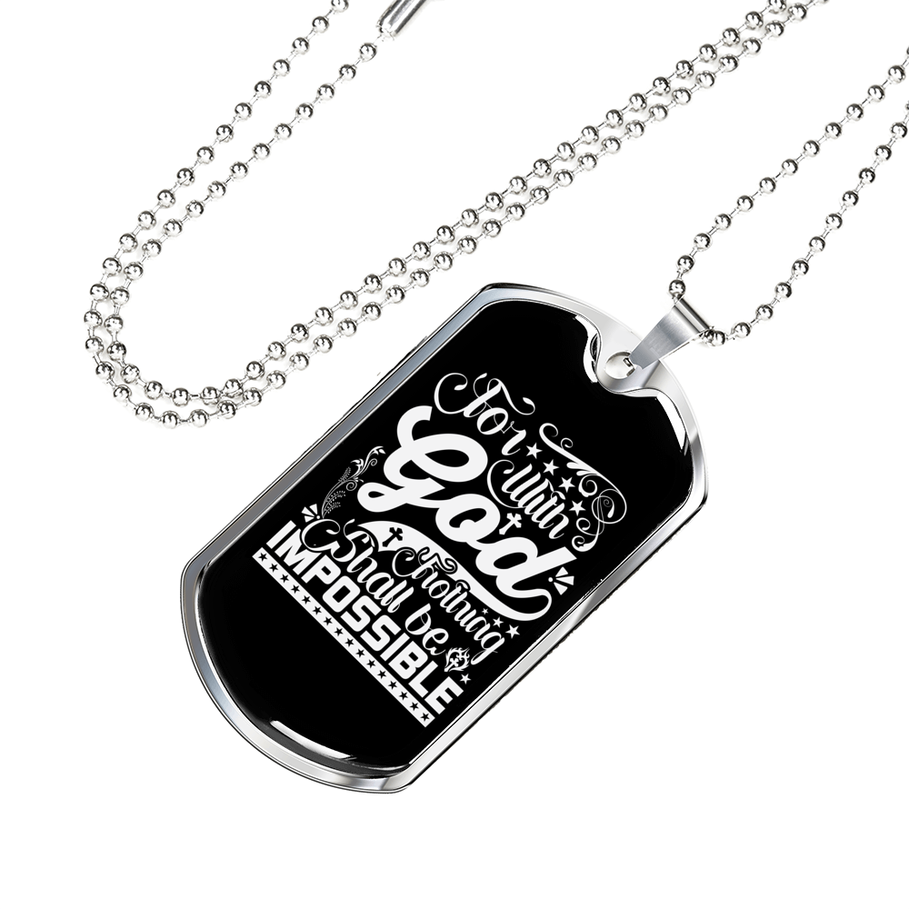 Nothing Impossible With God Christian Necklace Stainless Steel or 18k Gold Dog Tag 24" Chain-Express Your Love Gifts