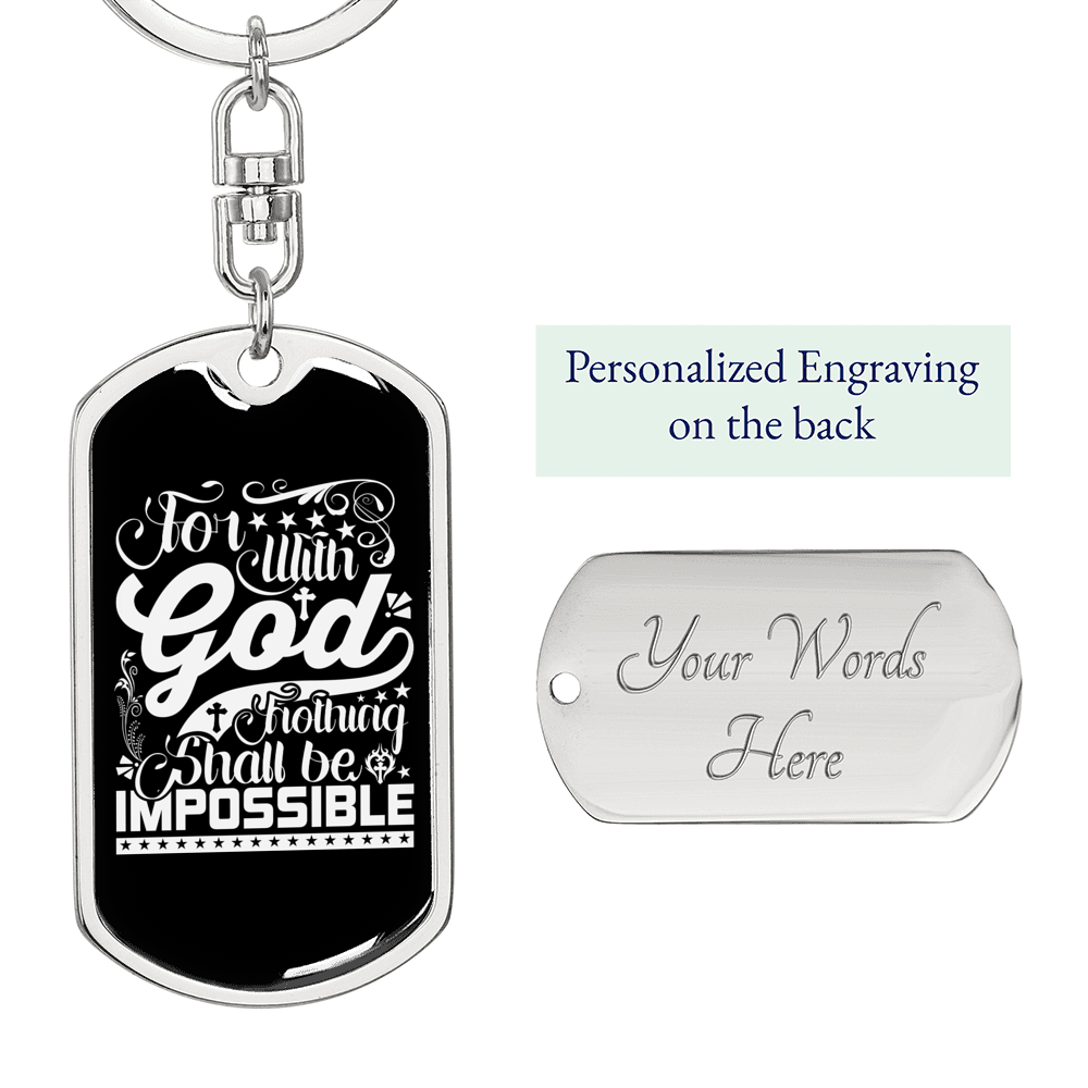 Nothing Impossible With God Keychain Stainless Steel or 18k Gold Dog Tag Keyring-Express Your Love Gifts