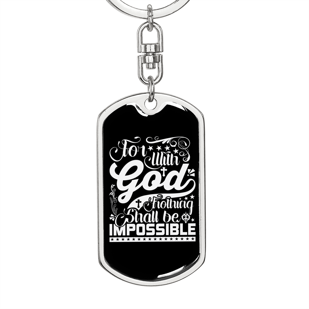 Nothing Impossible With God Keychain Stainless Steel or 18k Gold Dog Tag Keyring-Express Your Love Gifts