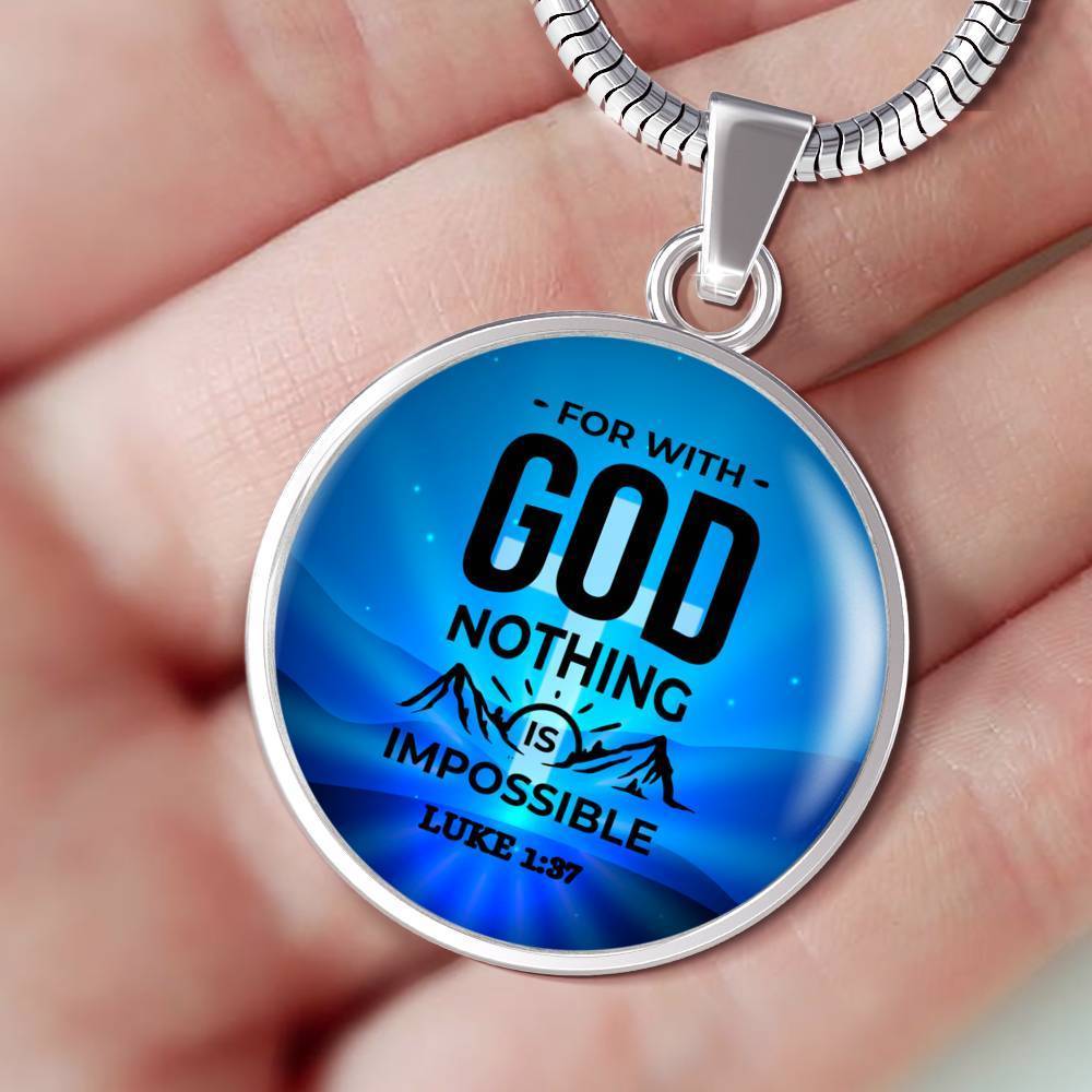 Nothing Is Impossible Circle Necklace Stainless Steel or 18k Gold 18-22" - Express Your Love Gifts