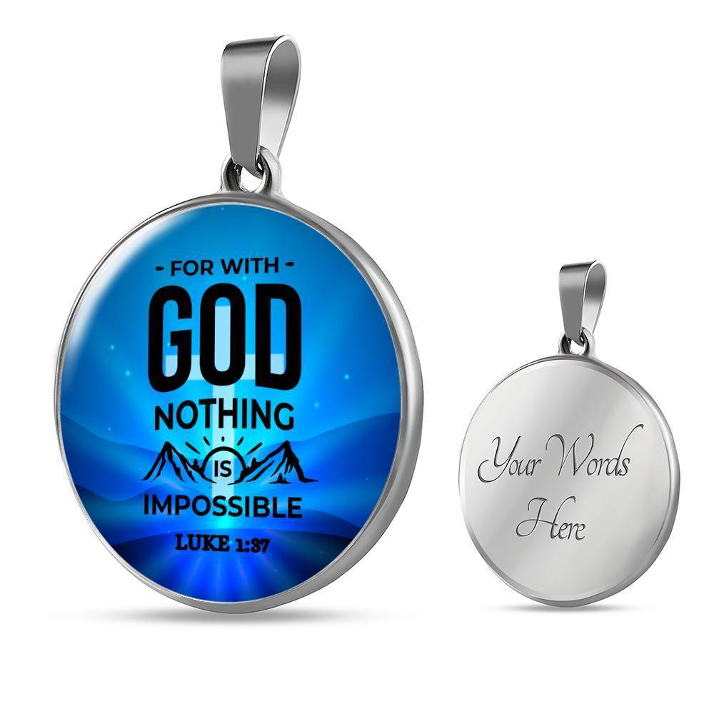 Nothing Is Impossible Circle Necklace Stainless Steel or 18k Gold 18-22" - Express Your Love Gifts