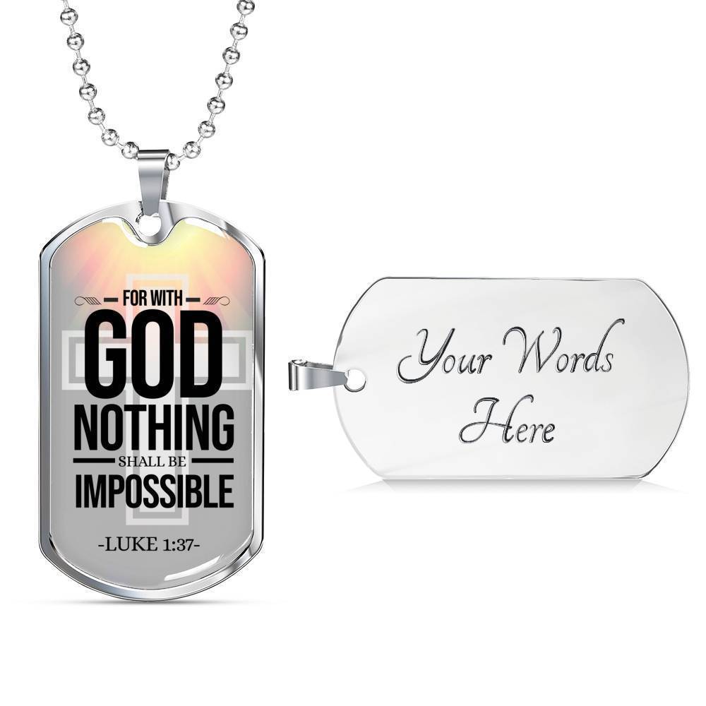 Nothing Is Impossible With The Lord Necklace Stainless Steel or 18k Gold Dog Tag 24" Chain-Express Your Love Gifts