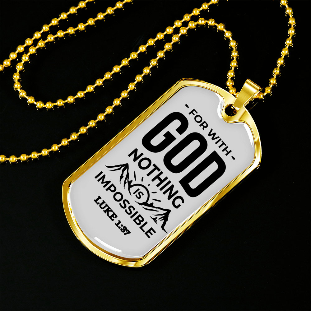 Nothing Is Impossible With The Lord Plain Necklace Stainless Steel or 18k Gold Dog Tag 24" Chain-Express Your Love Gifts