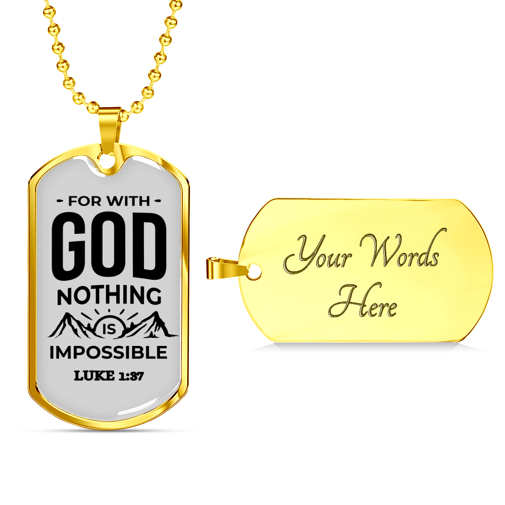 Nothing Is Impossible With The Lord Plain Necklace Stainless Steel or 18k Gold Dog Tag 24" Chain-Express Your Love Gifts