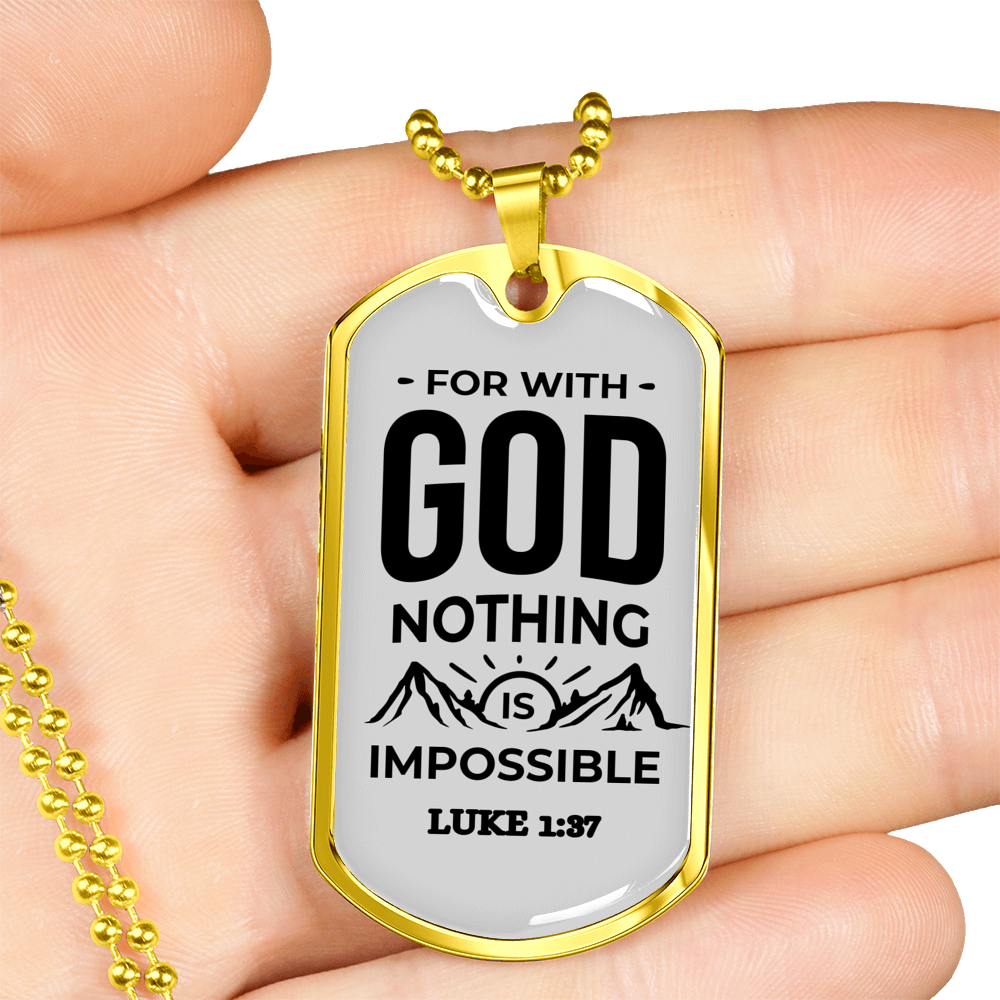 Nothing Is Impossible With The Lord Plain Necklace Stainless Steel or 18k Gold Dog Tag 24" Chain-Express Your Love Gifts