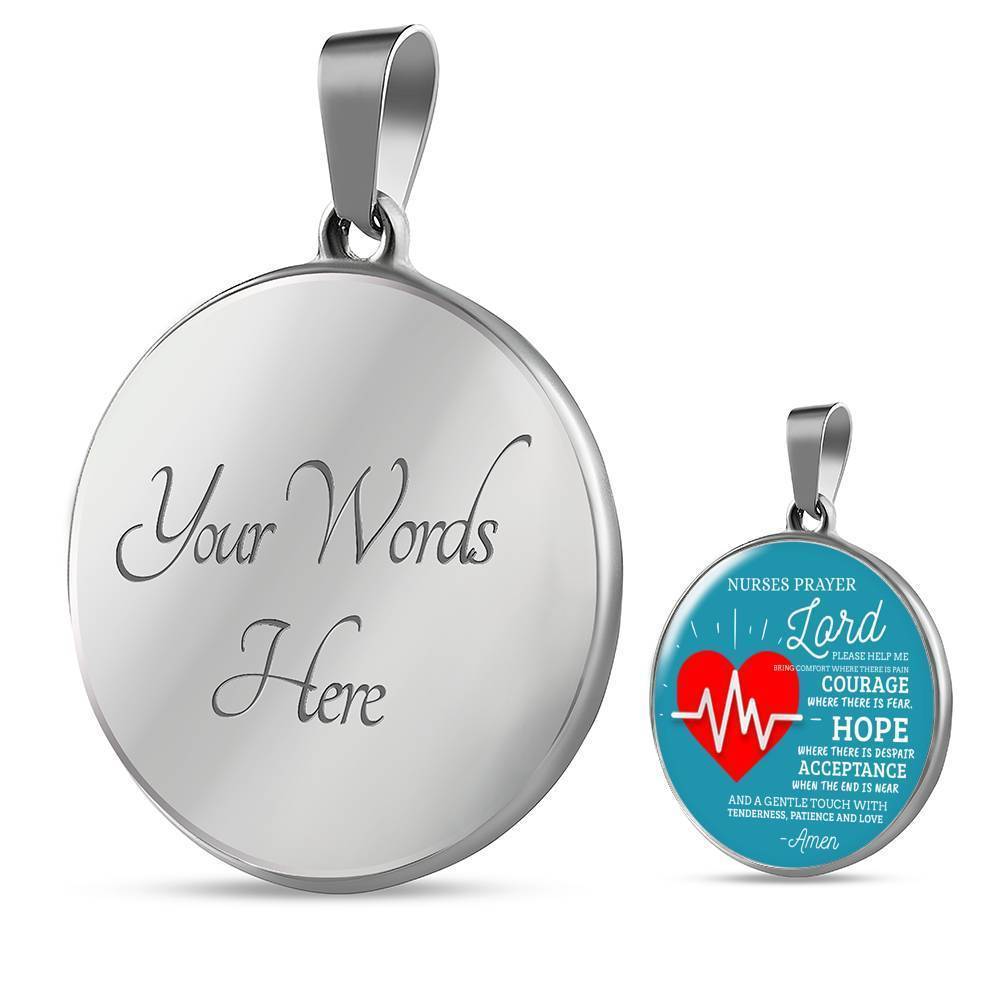 Nurse's Prayer Nurse Gift Circle Necklace Stainless Steel or 18k Gold 18-22"