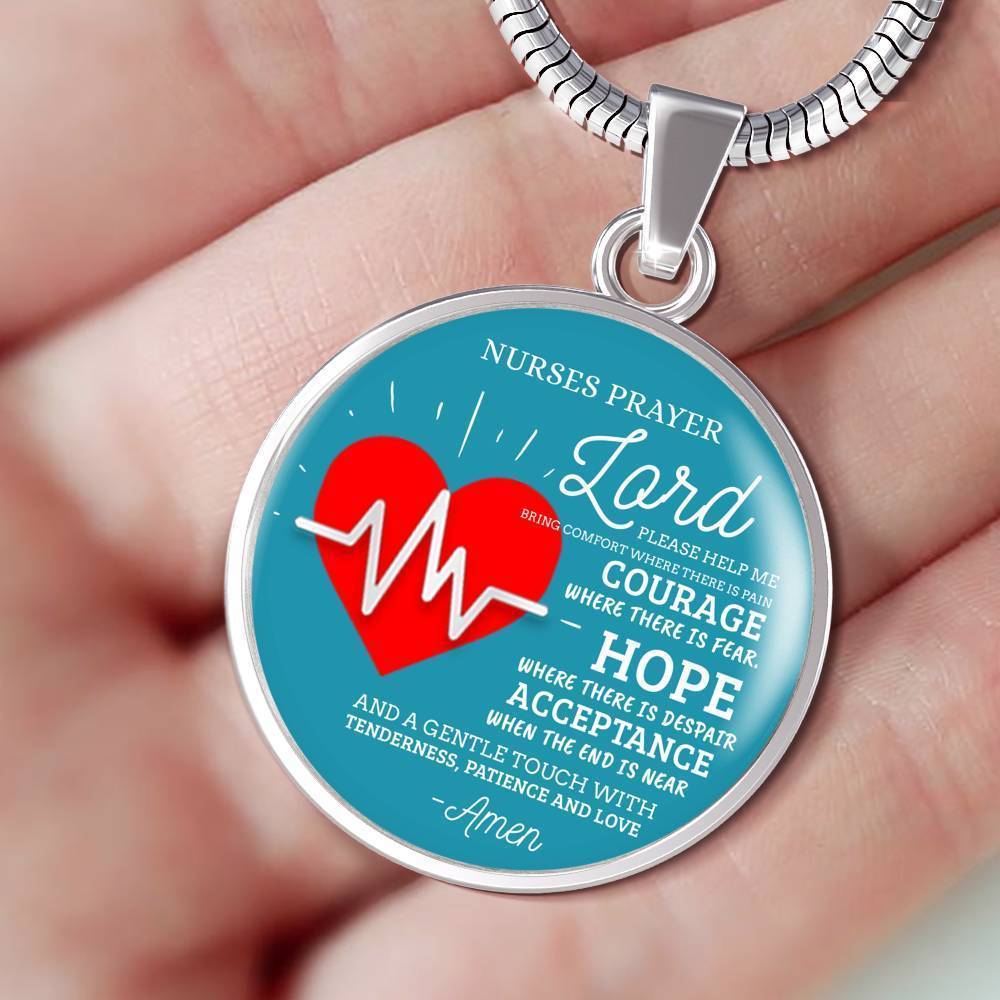 Nurse's Prayer Nurse Gift Circle Necklace Stainless Steel or 18k Gold 18-22"