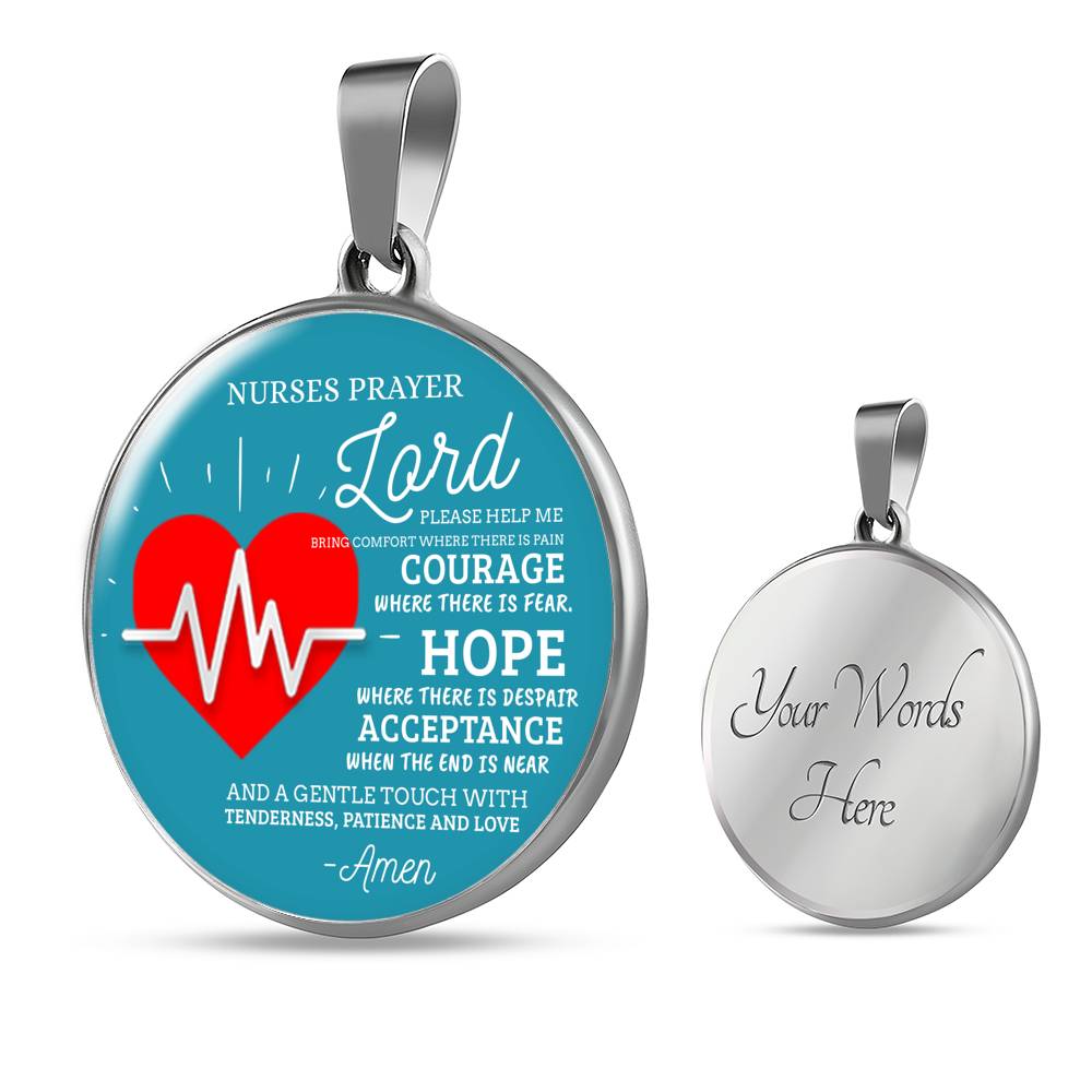 Nurse's Prayer Nurse Gift Circle Necklace Stainless Steel or 18k Gold 18-22"