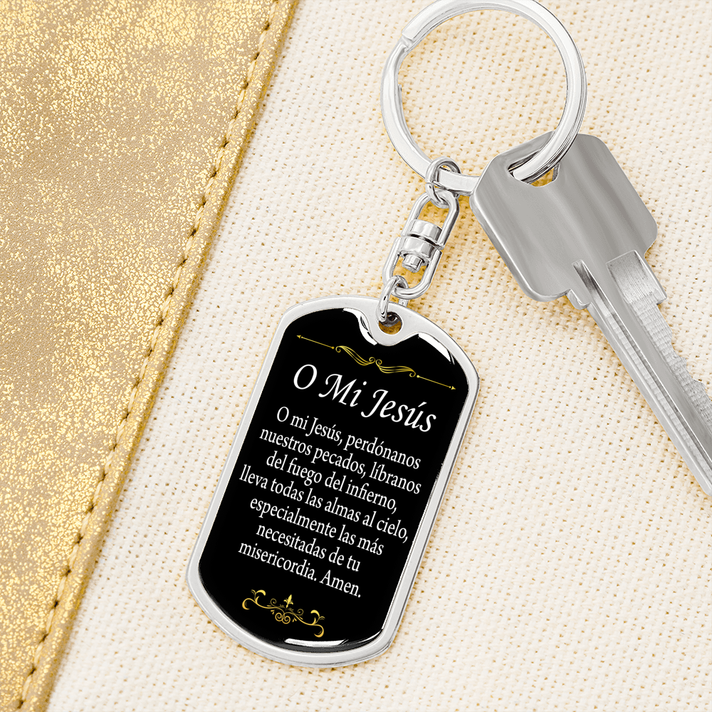 O' My Jesus Spanish Swivel Keychain Dog Tag Stainless Steel or 18k Gold-Express Your Love Gifts