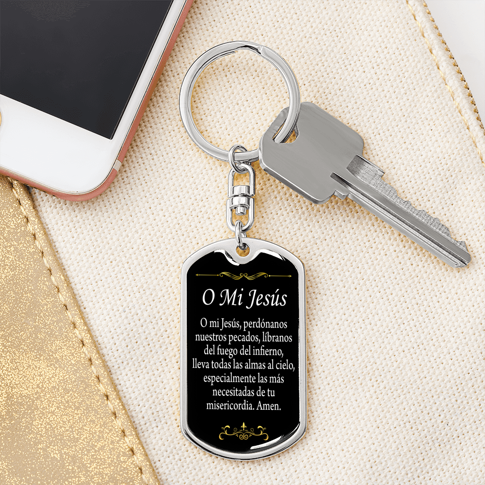 O' My Jesus Spanish Swivel Keychain Dog Tag Stainless Steel or 18k Gold-Express Your Love Gifts