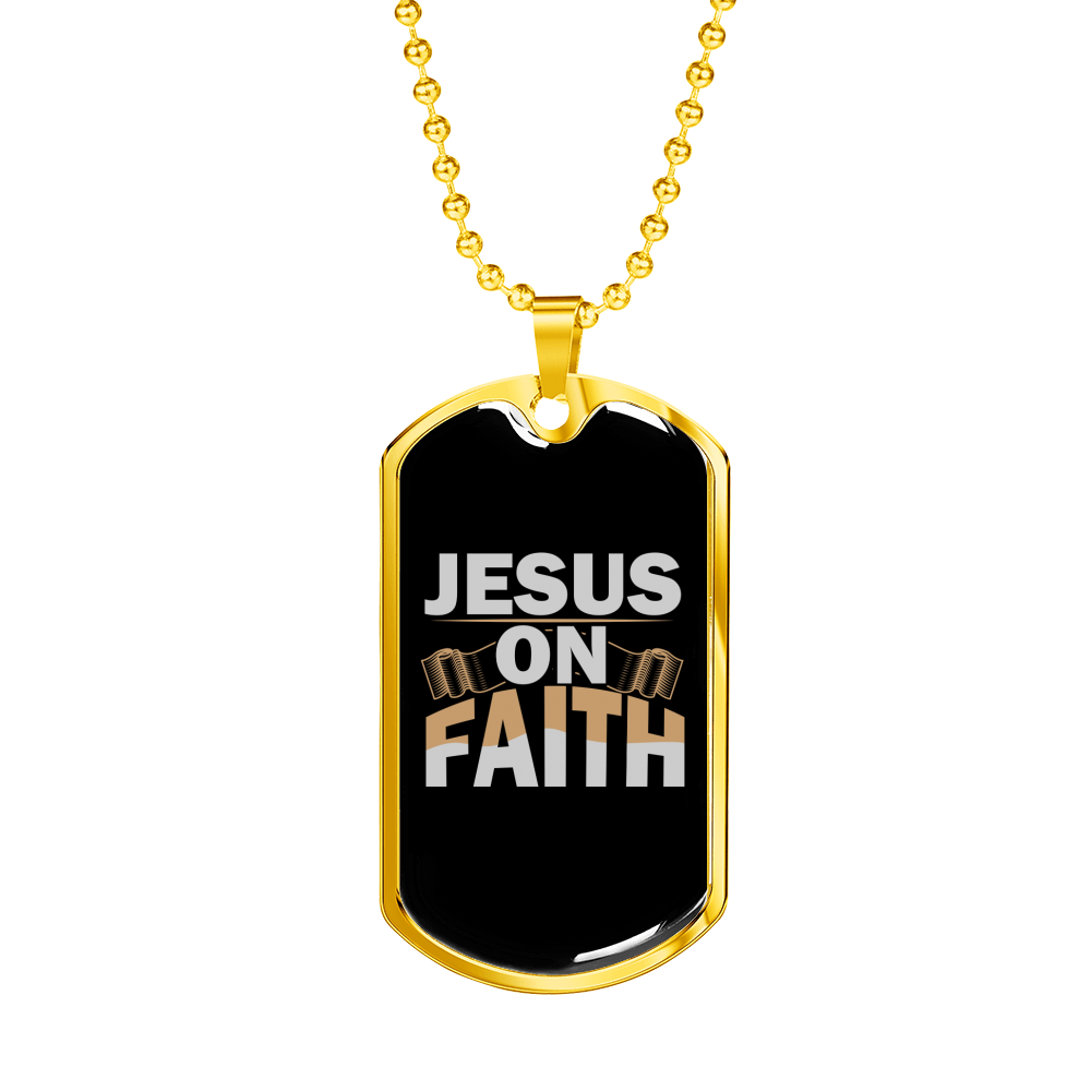 On Faith Christian Necklace Stainless Steel or 18k Gold Dog Tag 24" Chain-Express Your Love Gifts