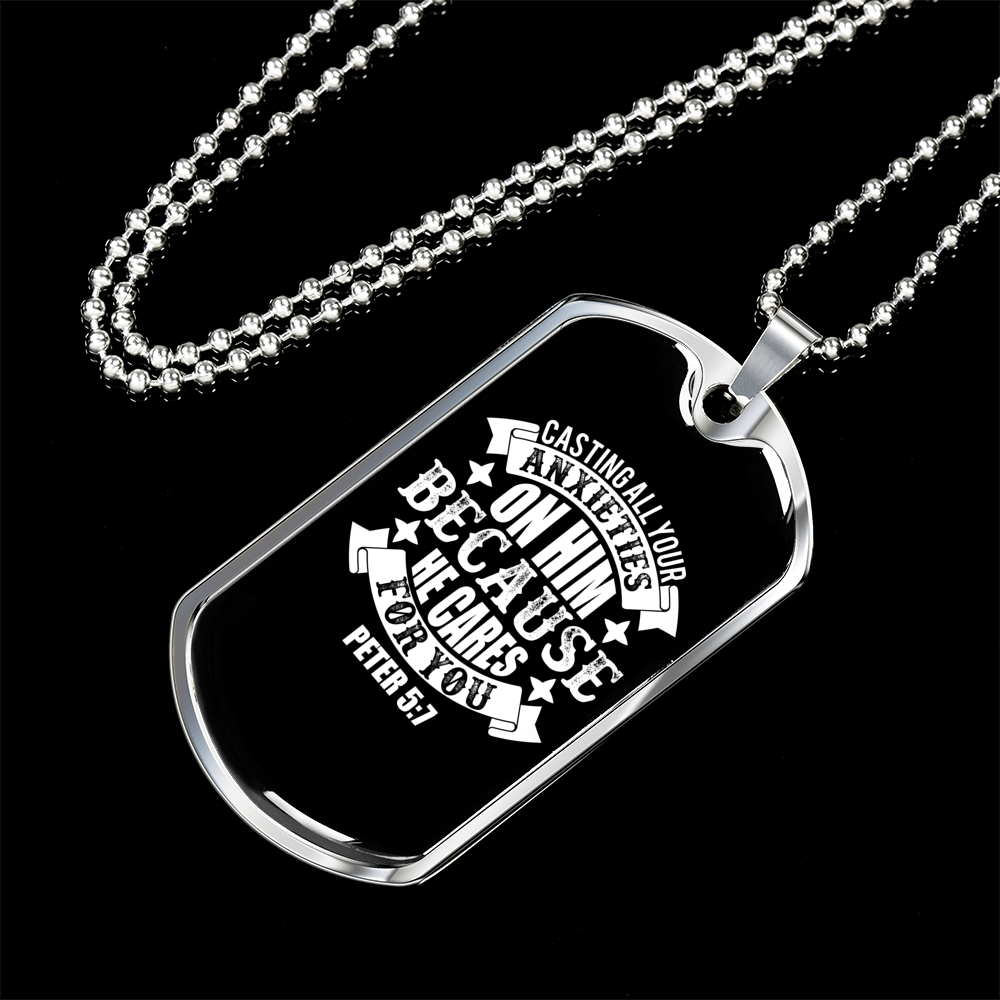 On Him Because He CAres Christian Necklace Stainless Steel or 18k Gold Dog Tag 24" Chain-Express Your Love Gifts