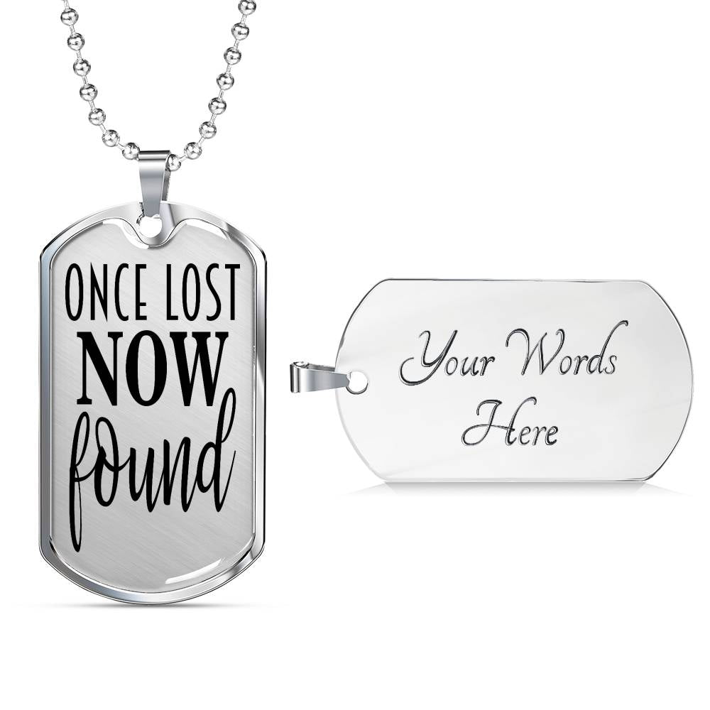 Once Lost Now Found Dog Tag Stainless Steel or 18k Gold 24" Ball Chain-Express Your Love Gifts