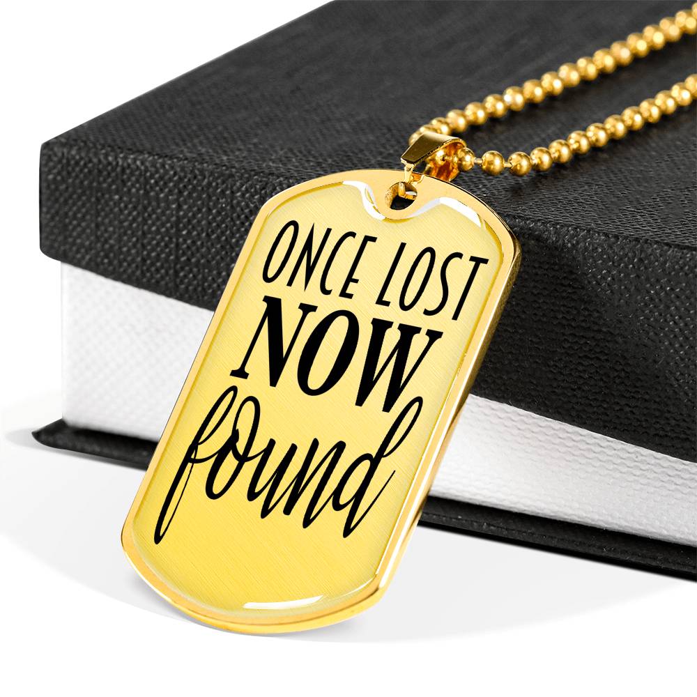 Once Lost Now Found Dog Tag Stainless Steel or 18k Gold 24" Ball Chain-Express Your Love Gifts