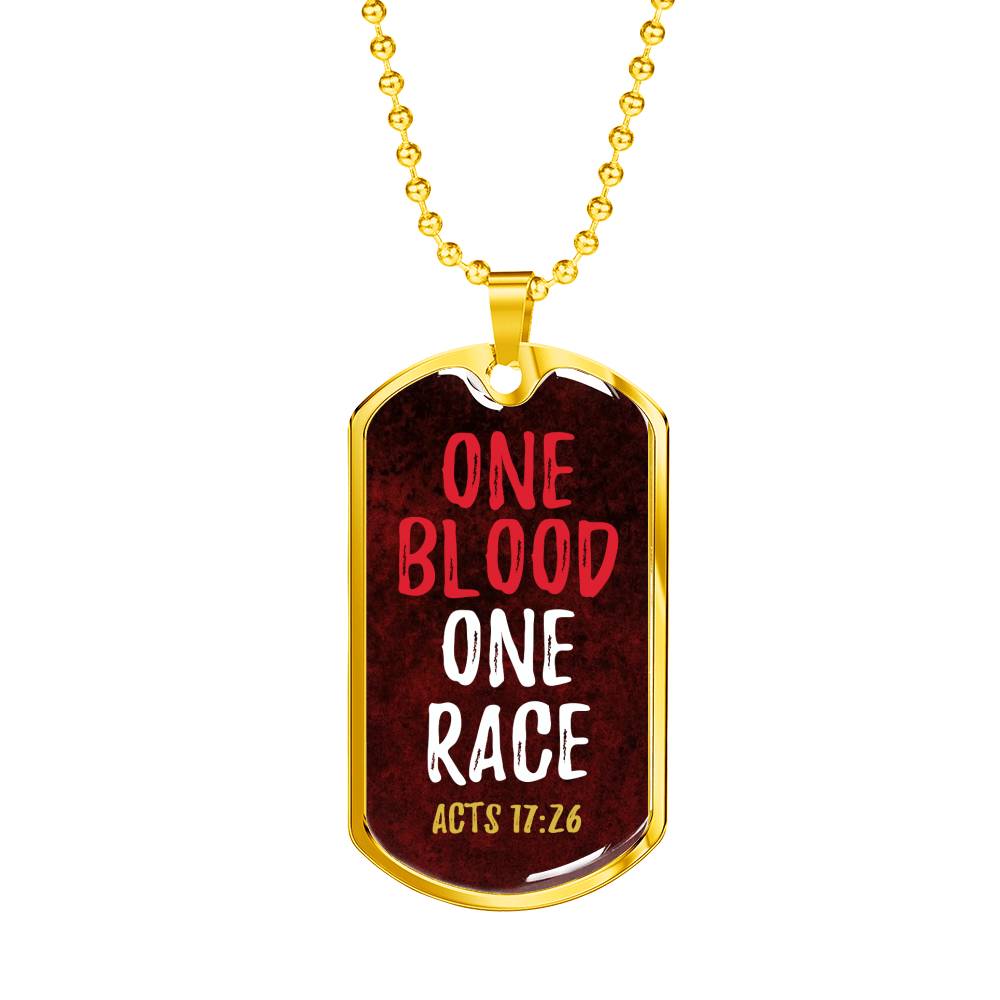 One Blood One Race Acts 17:26 Necklace Stainless Steel or 18k Gold Dog Tag 24" Chain-Express Your Love Gifts