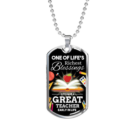 One Of Life's Richest Blessing Teacher Appreciation Gift Necklace Stainless Steel or 18k Gold Dog Tag w 24" Chain