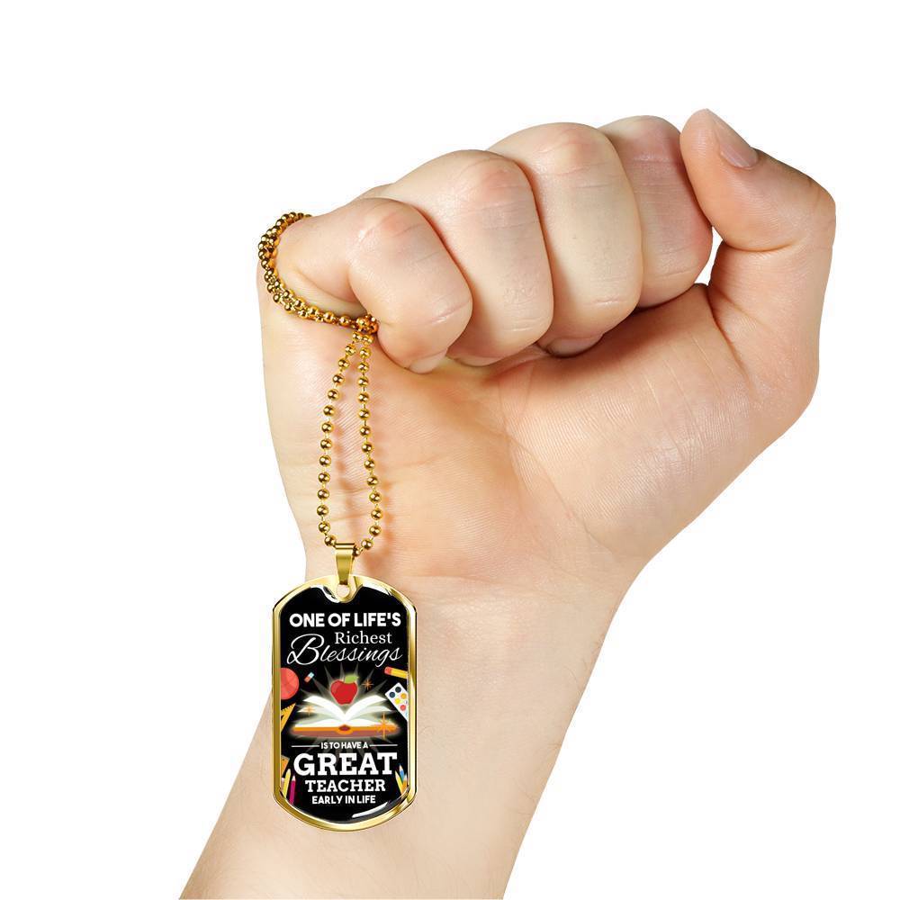 One Of Life'S Richest Blessing Teacher Appreciation Gift Necklace Stainless Steel or 18k Gold Dog Tag 24" Chain-Express Your Love Gifts
