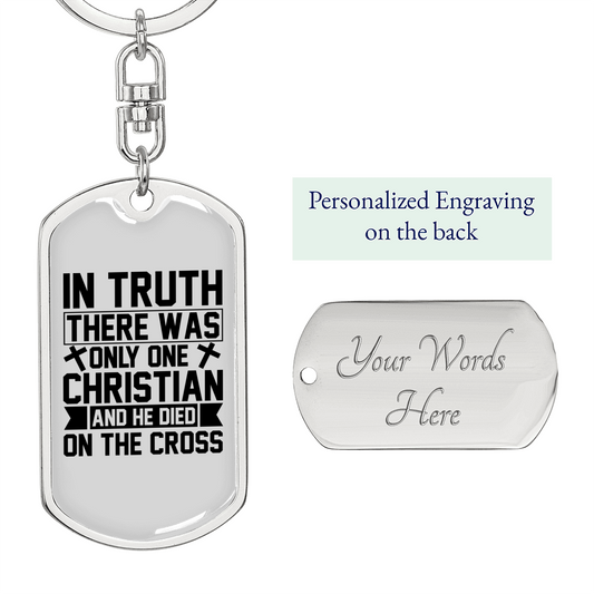 Only One Christian Keychain Stainless Steel or 18k Gold Dog Tag Keyring-Express Your Love Gifts