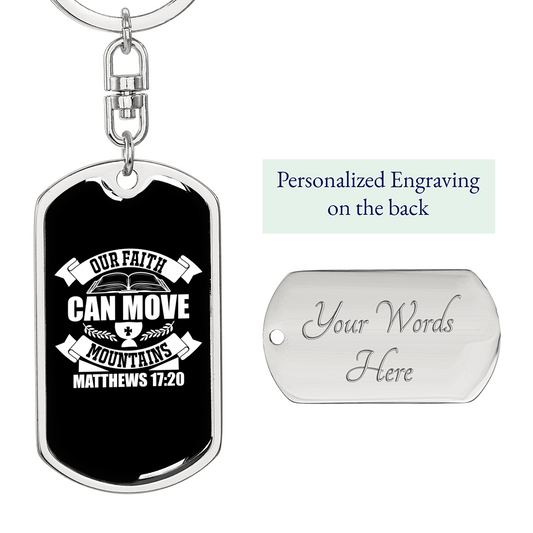 Our Faith Matthew 17:20 Keychain Stainless Steel or 18k Gold Dog Tag Keyring-Express Your Love Gifts