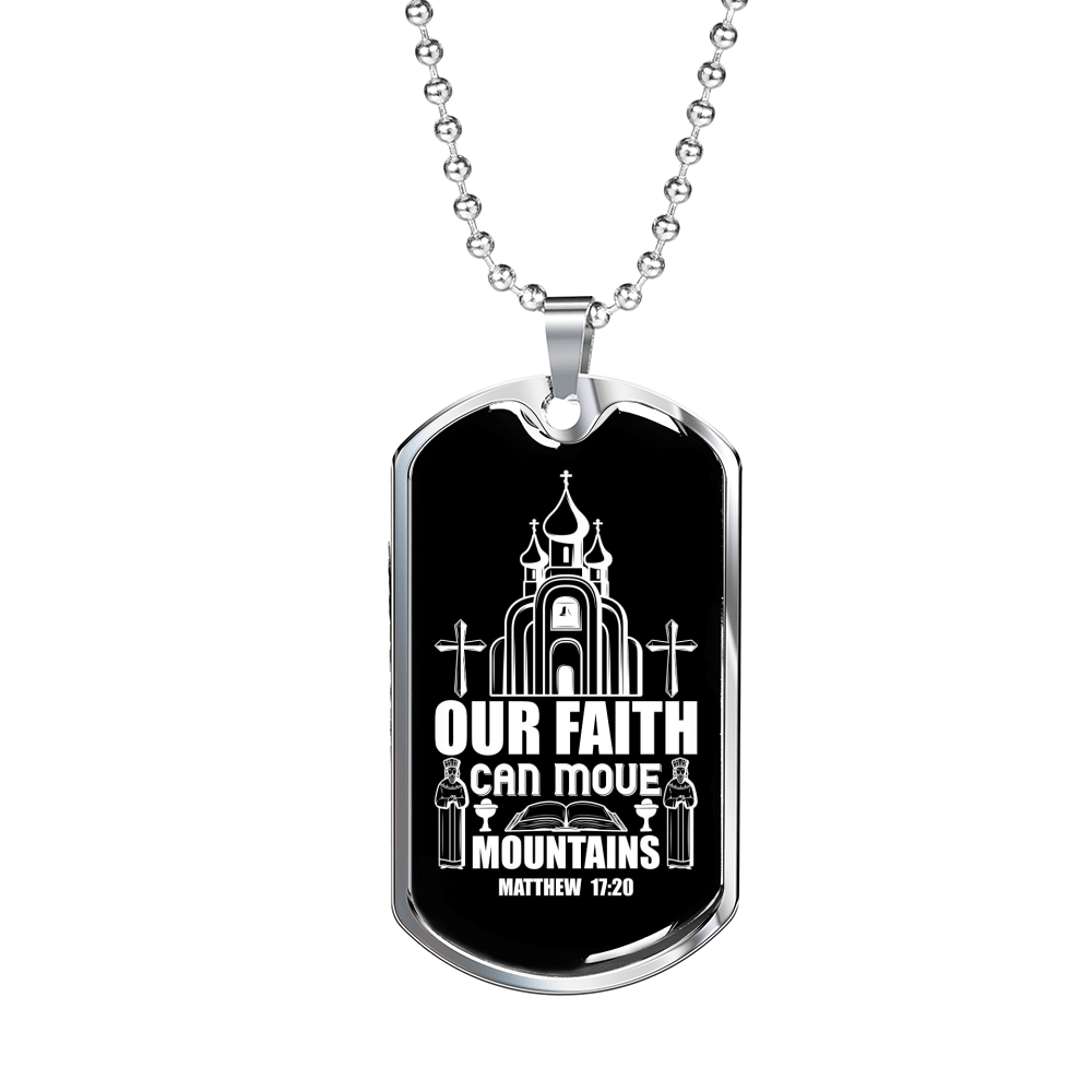 Our Faith Move Matthew 17:20 Necklace Stainless Steel or 18k Gold Dog Tag 24-Express Your Love Gifts