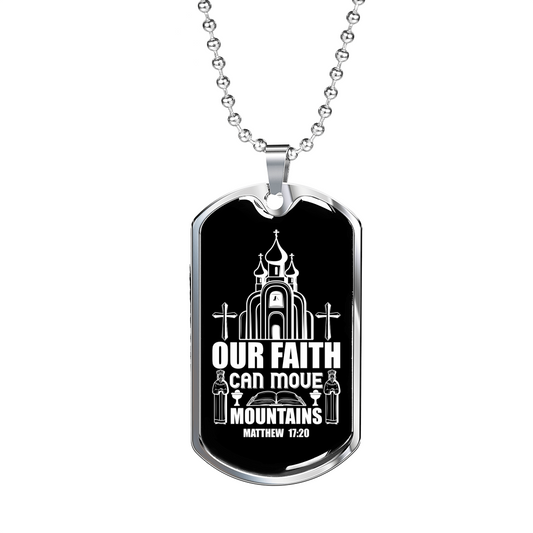 Our Faith Move Matthew 17:20 Necklace Stainless Steel or 18k Gold Dog Tag 24-Express Your Love Gifts